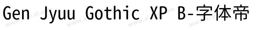 Gen Jyuu Gothic XP B字体转换 Gen Jyuu Gothic XP B字体转换